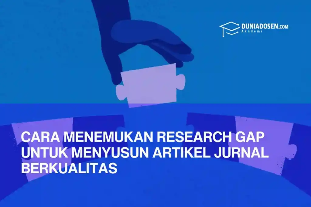 cara-menemukan-research-gap-untuk-artikel-jurnal