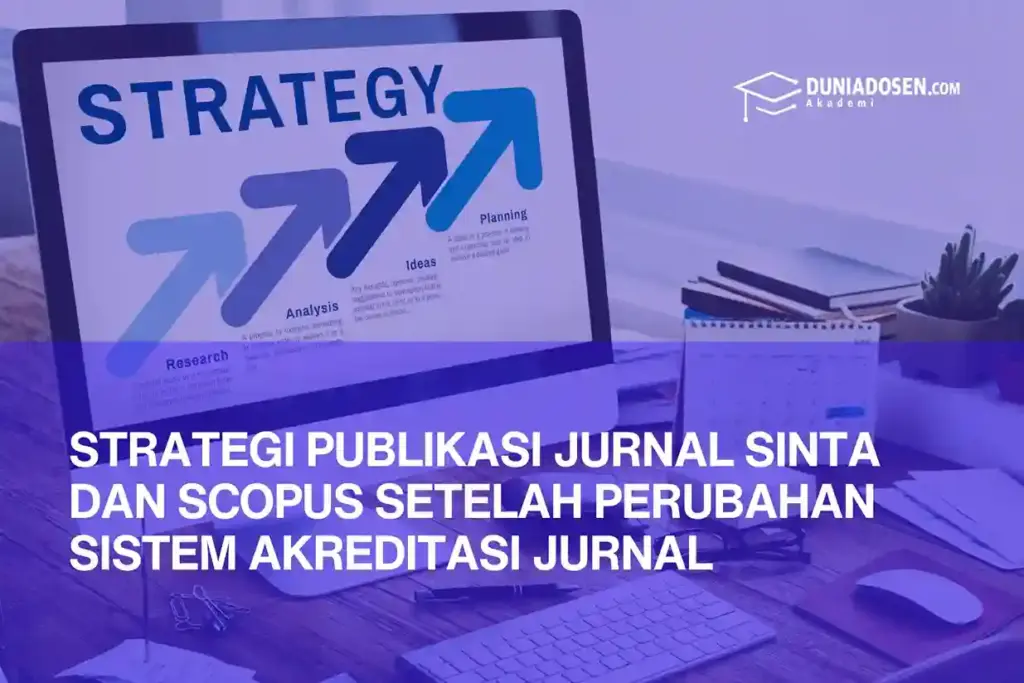 strategi-publikasi-jurnal-sinta-scopus-setelah-perubahan-akreditasi